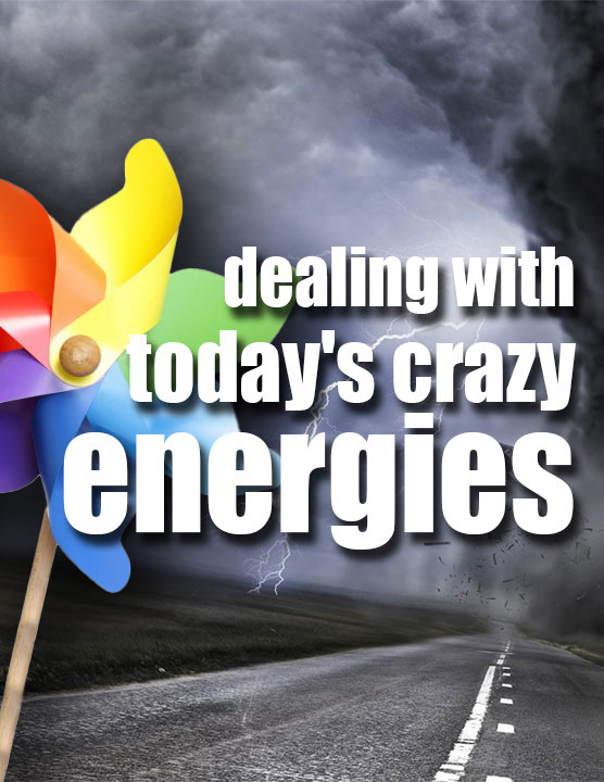 Read: How to start dealing with today's crazy energies