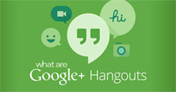 What are Google Hangouts: 1:1 and group sessions